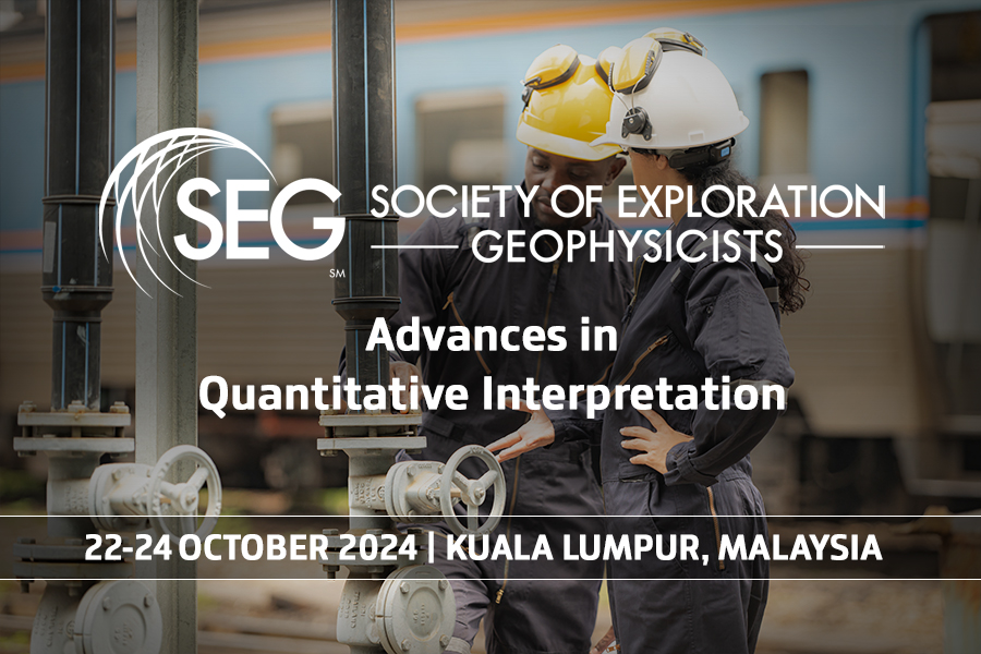 SEG Workshop: Advances in Quantitative Interpretation