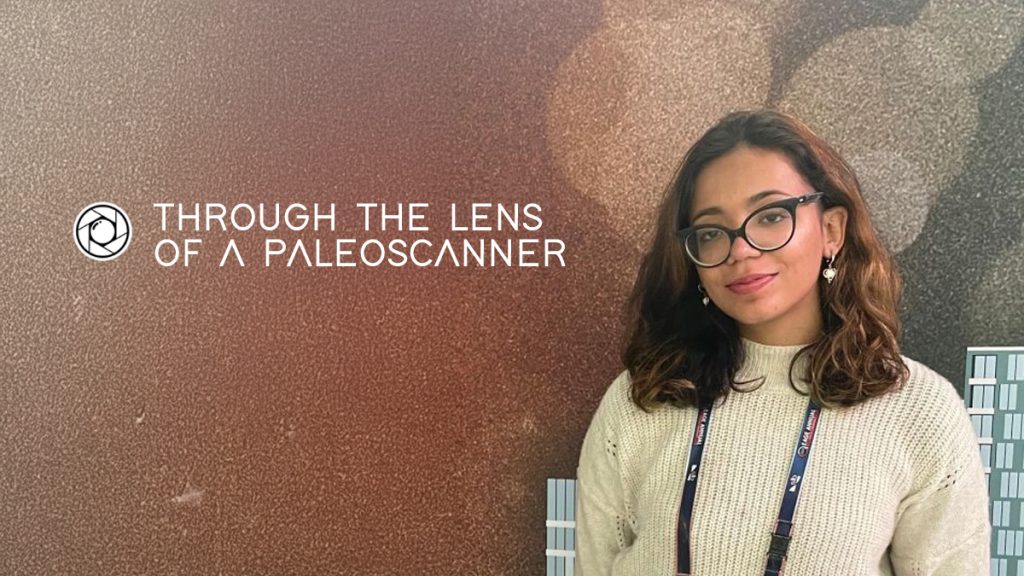 Through the Lens of a PaleoScanner: Beatriz Oliveira’s Journey from Intern to Junior Geologist Technician